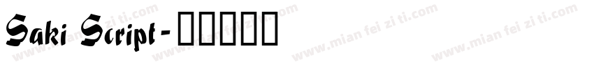 Saki Script字体转换